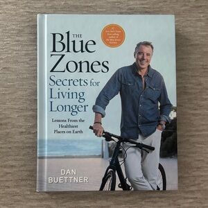 The Blue Zones Book by Dan Buettner